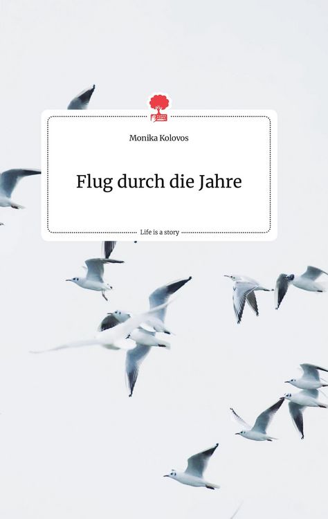 Produktbild: Flug durch die Jahre. Life is a Story - story.one