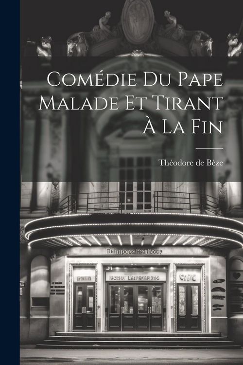 Produktbild: Com&eacute;die Du Pape Malade Et Tirant &Agrave; La Fin