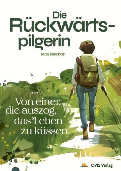 Produktbild: Die R&uuml;ckw&auml;rtspilgerin