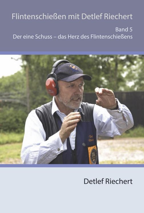 Produktbild: Flintenschie&szlig;en mit Detlef Riechert Band 5