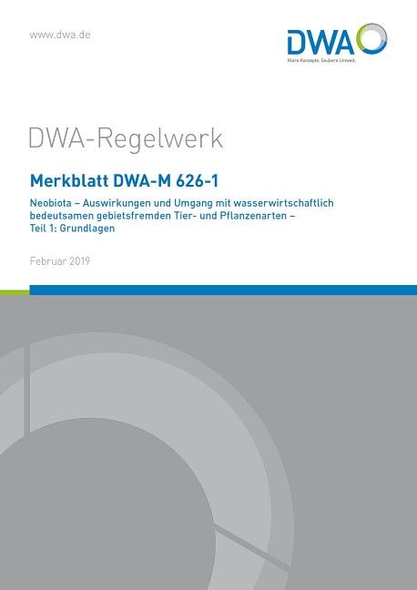 Produktbild: Merkblatt DWA-M 626-1 Neobiota - Auswirkungen und Umgang