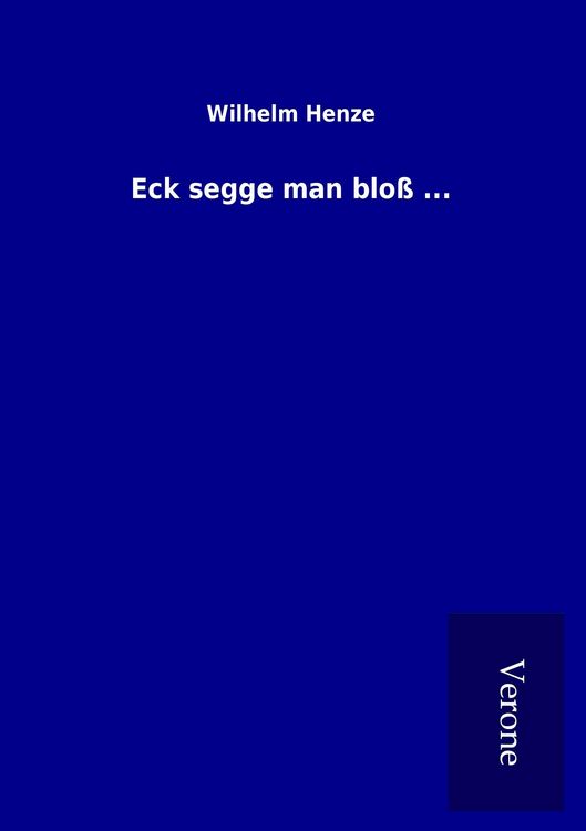 Produktbild: Eck segge man blo&szlig; ...