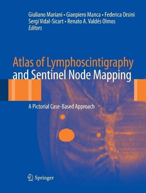 Produktbild: Atlas of Lymphoscintigraphy and Sentinel Node Mapping