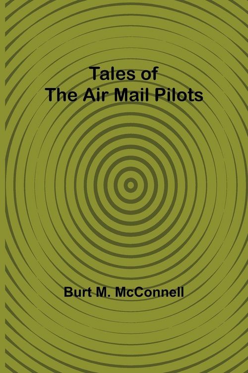 Produktbild: Tales of the Air Mail Pilots