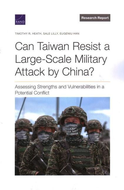 Produktbild: Can Taiwan Resist a Large-Scale Military Attack by China?