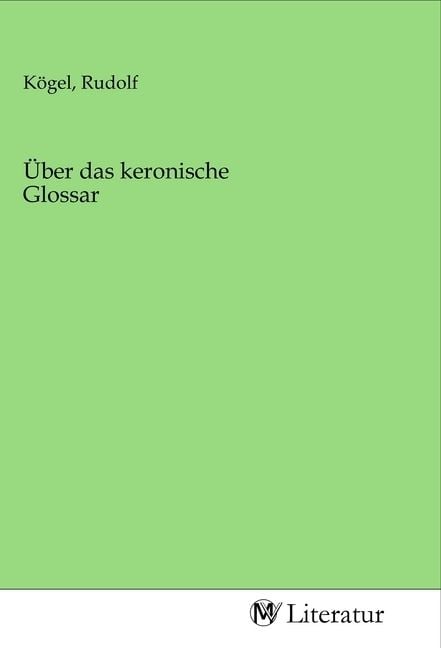 Produktbild: &Uuml;ber das keronische Glossar