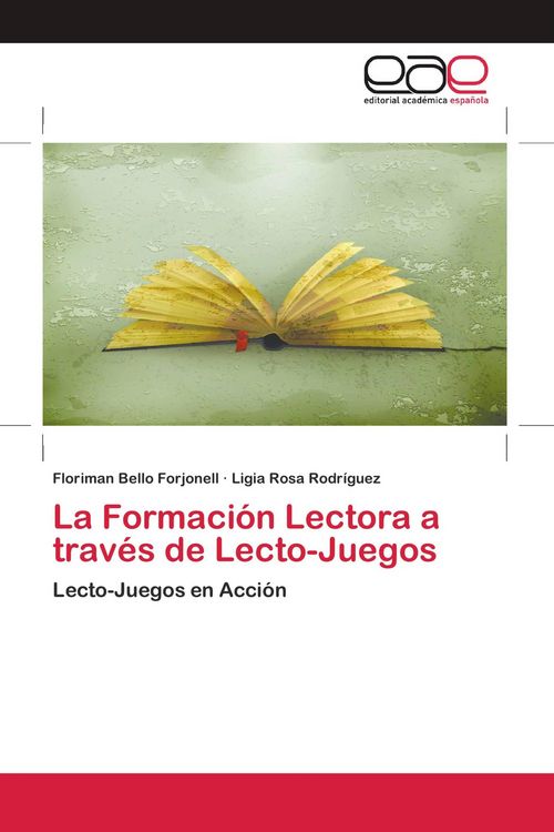 Produktbild: La Formaci&oacute;n Lectora a trav&eacute;s de Lecto-Juegos