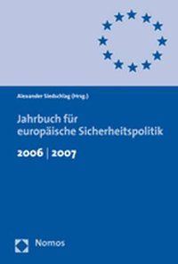 Produktbild: Jahrbuch f&uuml;r Europ&auml;ische Sicherheitspolitik 2006 / 2007