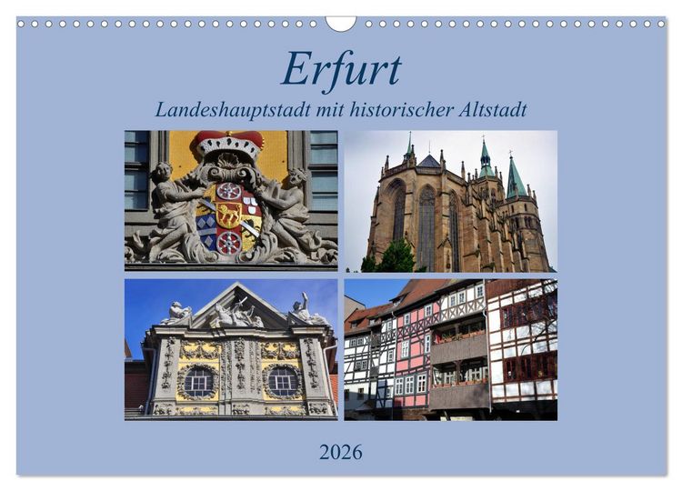 Produktbild: Erfurt - Landeshauptstadt mit historischer Altstadt (Wandkalender 2026 DIN A3 quer), CALVENDO Monatskalender