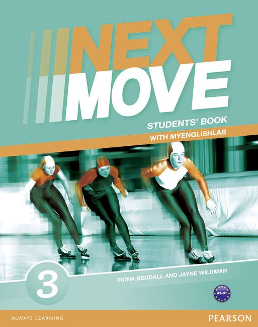 Produktbild: Next Move 3 Students' Book & MyLab Pack, m. 1 Beilage, m. 1 Online-Zugang