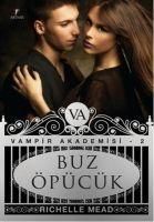 Produktbild: Buz &Ouml;p&uuml;c&uuml;k - Vampir Akademisi 2. Kitap
