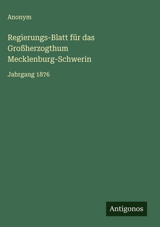 Produktbild: Regierungs-Blatt f&uuml;r das Gro&szlig;herzogthum Mecklenburg-Schwerin