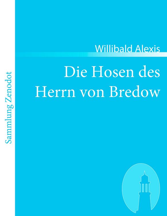 Produktbild: Die Hosen des Herrn von Bredow