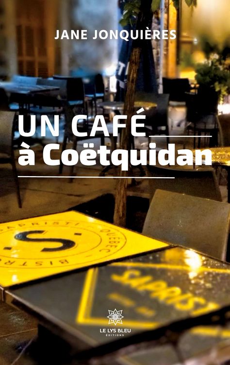 Produktbild: Jonqui&egrave;res, J: Caf&eacute; &agrave; Co&euml;tquidan