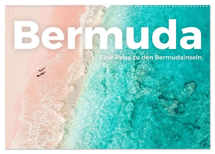 Produktbild: Bermuda - Eine Reise zu den Bermudainseln. (Wandkalender 2026 DIN A2 quer), CALVENDO Monatskalender