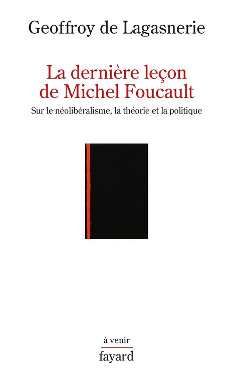 Produktbild: La derni&egrave;re le&ccedil;on de Michel Foucault