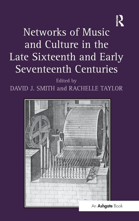 Produktbild: Networks of Music and Culture in the Late Sixteenth and Early Seventeenth Centuries