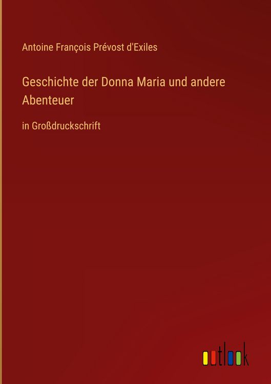 Produktbild: Geschichte der Donna Maria und andere Abenteuer