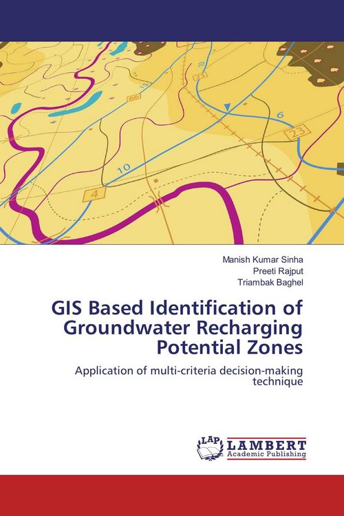 Produktbild: GIS Based Identification of Groundwater Recharging Potential Zones