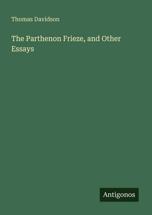 Produktbild: The Parthenon Frieze, and Other Essays