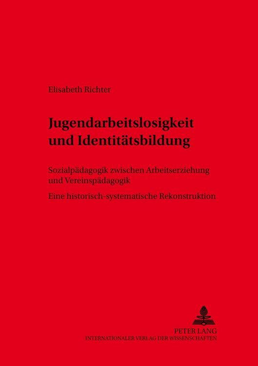 Produktbild: Jugendarbeitslosigkeit und Identit&auml;tsbildung