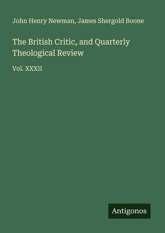 Produktbild: The British Critic, and Quarterly Theological Review
