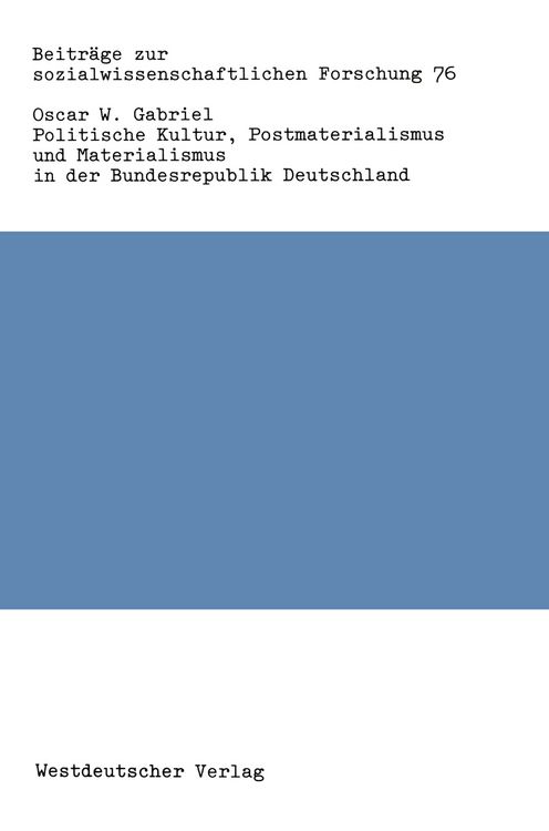 Produktbild: Politische Kultur, Postmaterialismus und Materialismus in der Bundesrepublik Deutschland