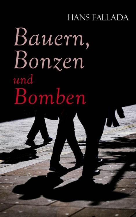 Produktbild: Bauern, Bonzen und Bomben