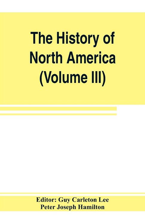 Produktbild: The History of North America (Volume III) The Colonization of the South