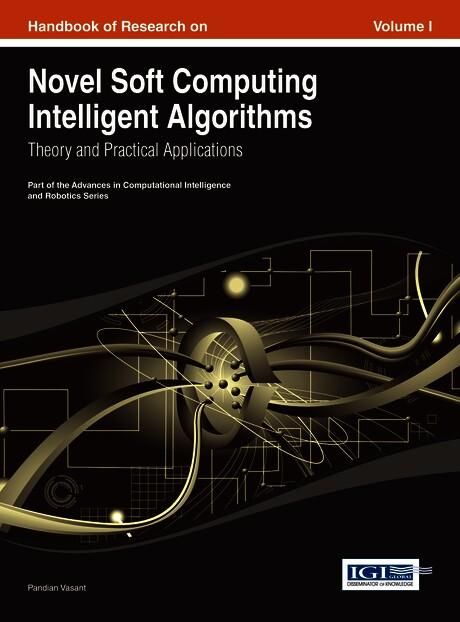 Produktbild: Handbook of Research on Novel Soft Computing Intelligent Algorithms: Theory and Practical Applications