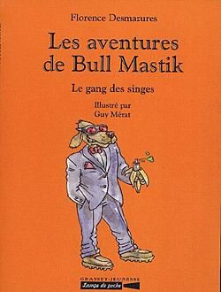 Produktbild: Bull Mastik T.5 ; le Gang des Singes