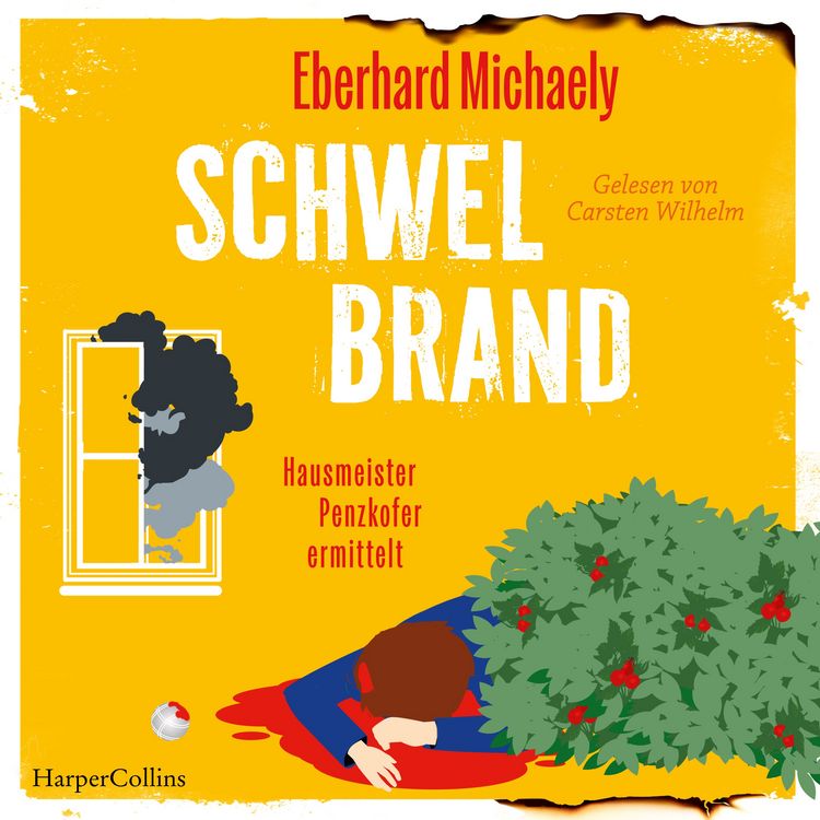 Produktbild: Schwelbrand &ndash; Hausmeister Penzkofer ermittelt