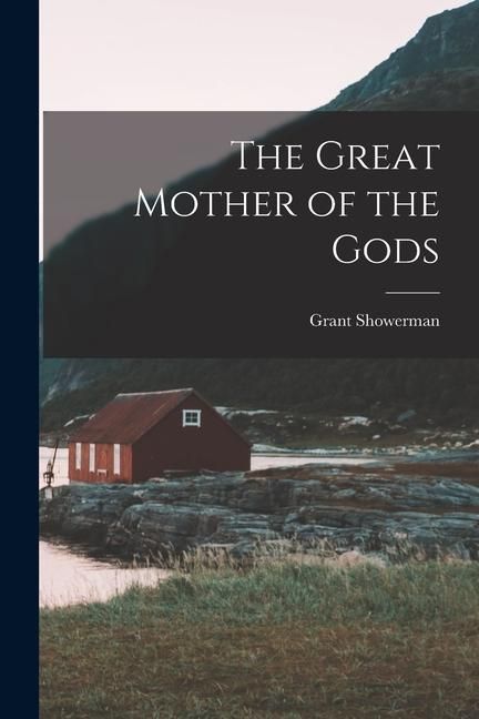 Produktbild: The Great Mother of the Gods