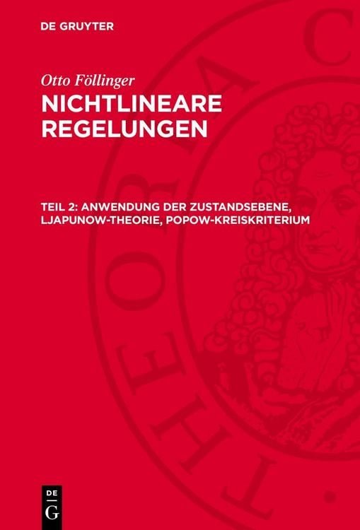 Produktbild: Anwendung der Zustandsebene, Ljapunow-Theorie, Popow-Kreiskriterium