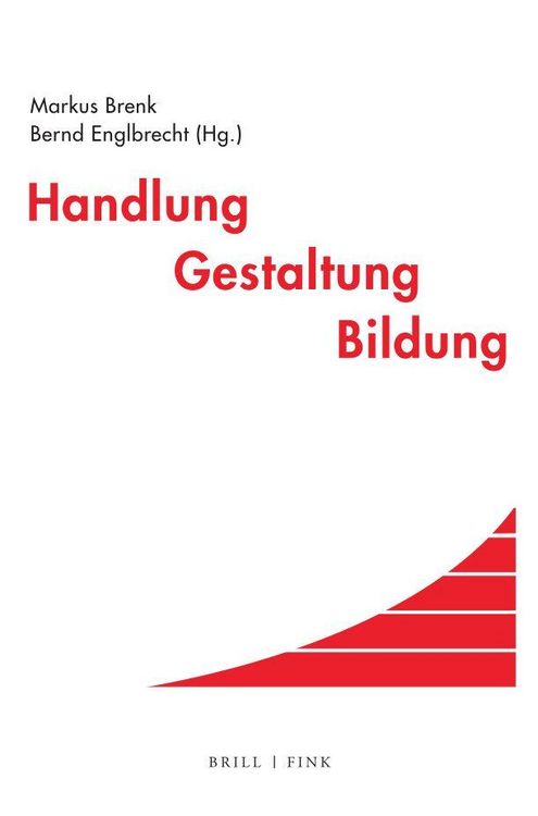 Produktbild: Handlung &ndash; Gestaltung &ndash; Bildung