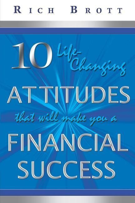 Produktbild: 10 Life-Changing Attitudes That Will Make You a Financial Success!