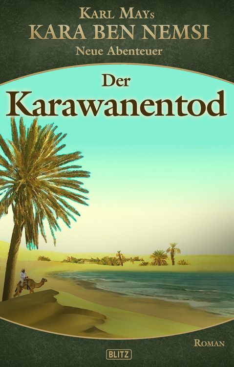 Produktbild: Kara Ben Nemsi - Neue Abenteuer 17: Der Karawanentod