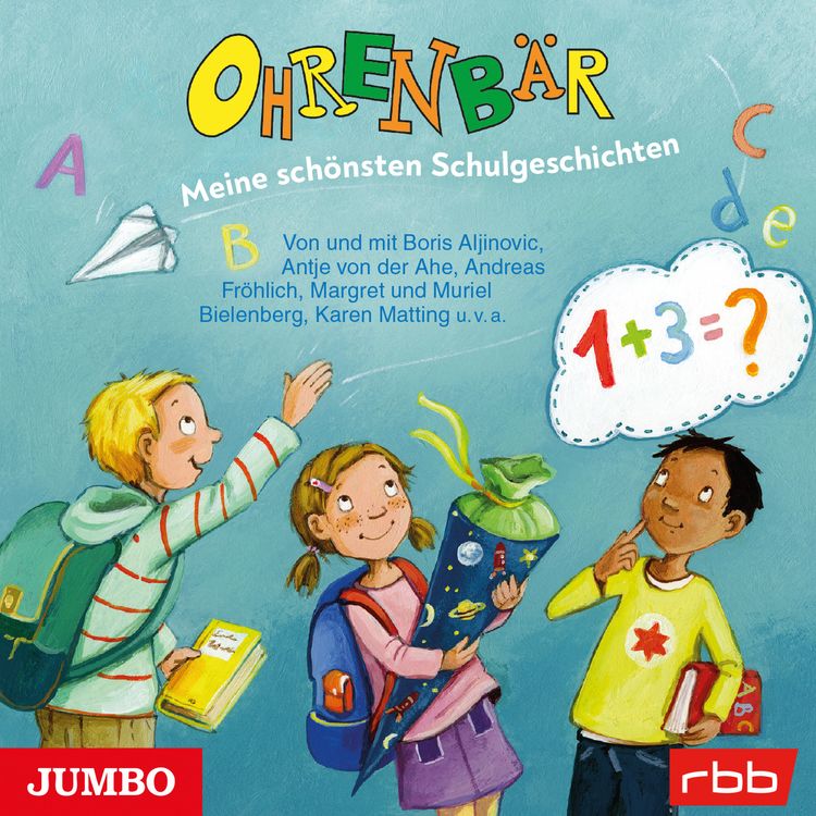 Produktbild: Ohrenb&auml;r. Meine sch&ouml;nsten Schulgeschichten