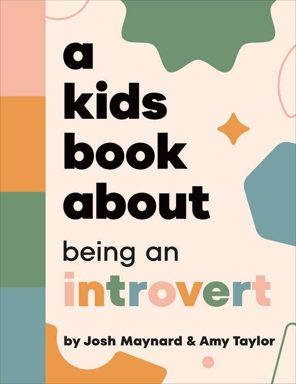 Produktbild: A Kids Book About Being an Introvert