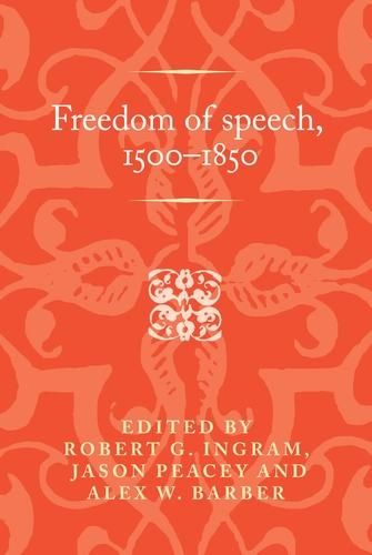 Produktbild: Freedom of speech, 1500-1850