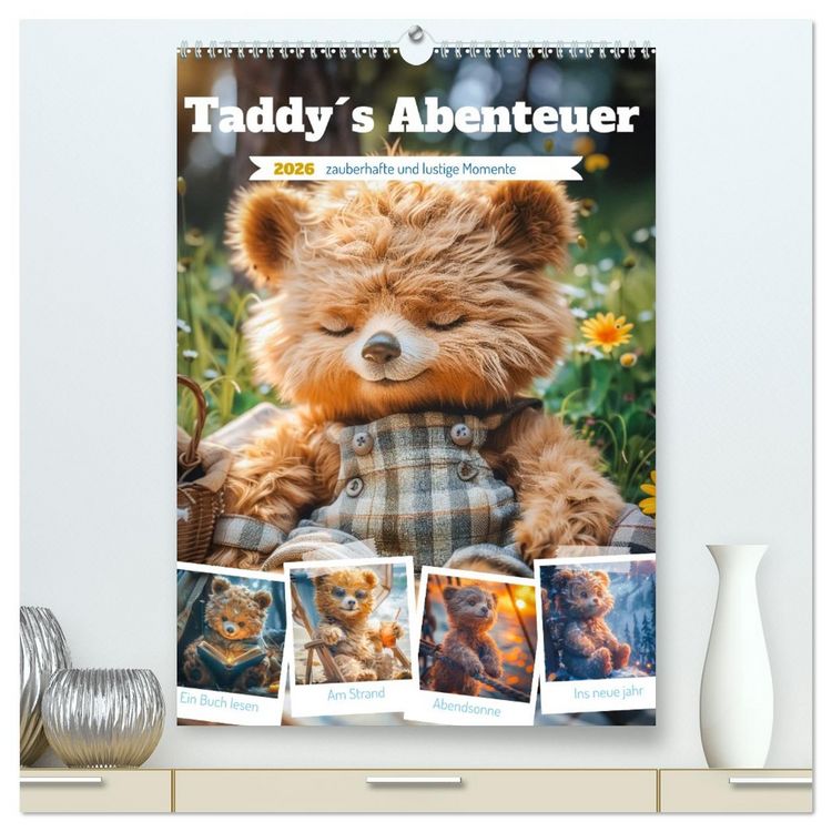 Produktbild: Taddy´s Abenteuer (hochwertiger Premium Wandkalender 2026 DIN A2 hoch), Kunstdruck in Hochglanz