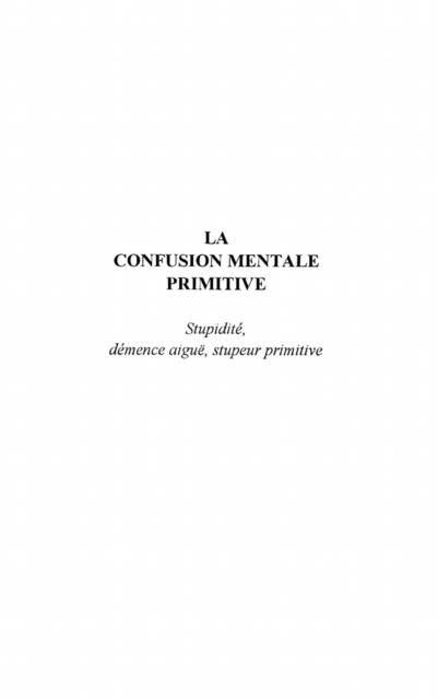 Produktbild: La Confusion Mentale Primitive