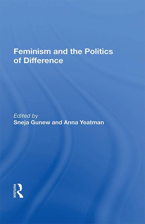 Produktbild: Feminism and the Politics of Difference