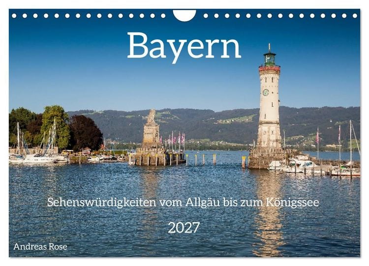 Produktbild: Bayern - Sehensw&uuml;rdigkeiten vom Allg&auml;u bis zum K&ouml;nigssee (Wandkalender 2027 DIN A4 quer), CALVENDO Monatskalender