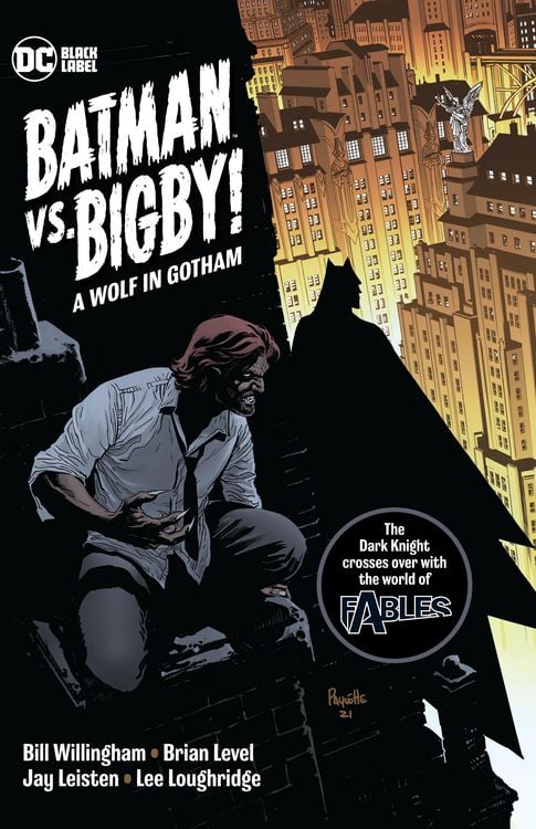 Bild vom Artikel Batman vs. Bigby! a Wolf in Gotham vom Autor Bill Willingham