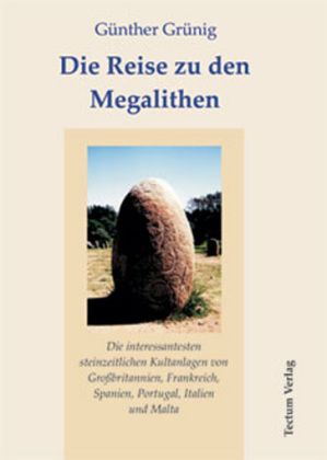 Produktbild: Die Reise zu den Megalithen
