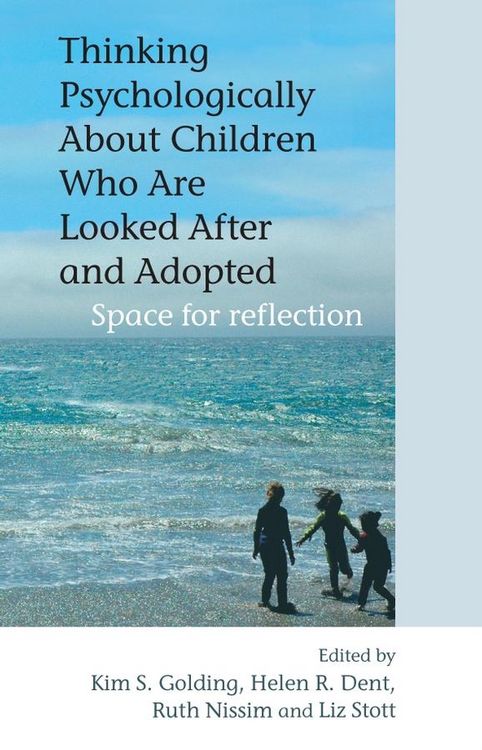 Produktbild: Thinking Psychologically about Children Who Are Looked After and Adopted