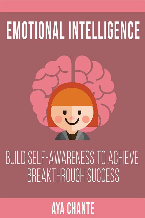 Produktbild: Emotional Intelligence: Build Self-Awareness to Achieve Breakthrough Success