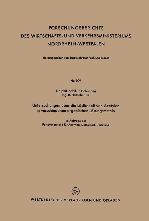 Produktbild: Untersuchungen &uuml;ber die L&ouml;slichkeit von Azetylen in verschiedenen organischen L&ouml;sungsmitteln