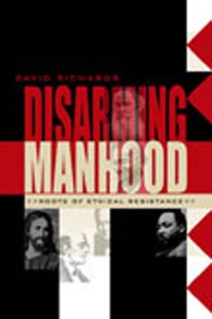 Produktbild: Richards, D: Disarming Manhood